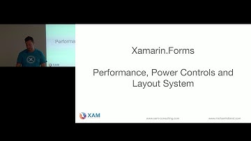 Xamarin.Forms Performance, Power Controls and Layout System