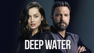 Deep Water (2022) Movie | Ben Affleck,Ana de Armas| Fact & Review