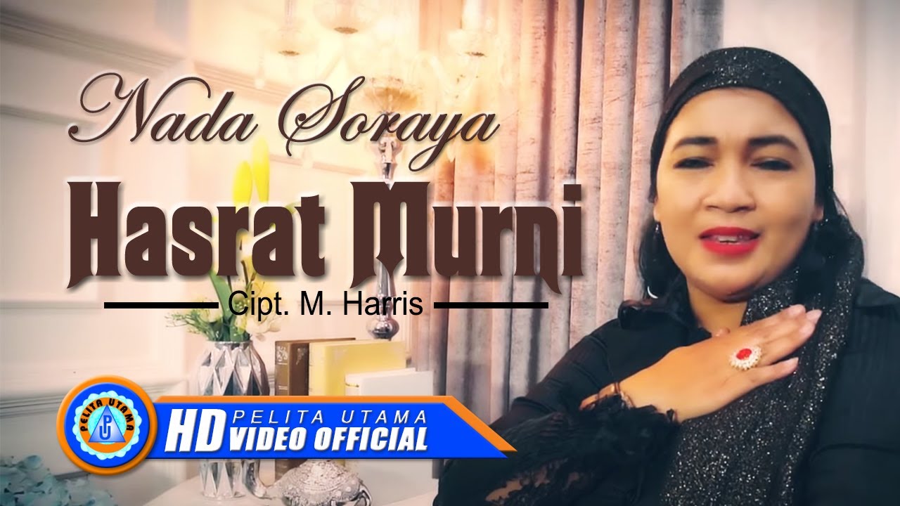 Nada Soraya - HASRAT MURNI (Official Music Video )