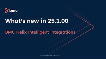 What’s new in BMC Helix Intelligent Integrations 25.1