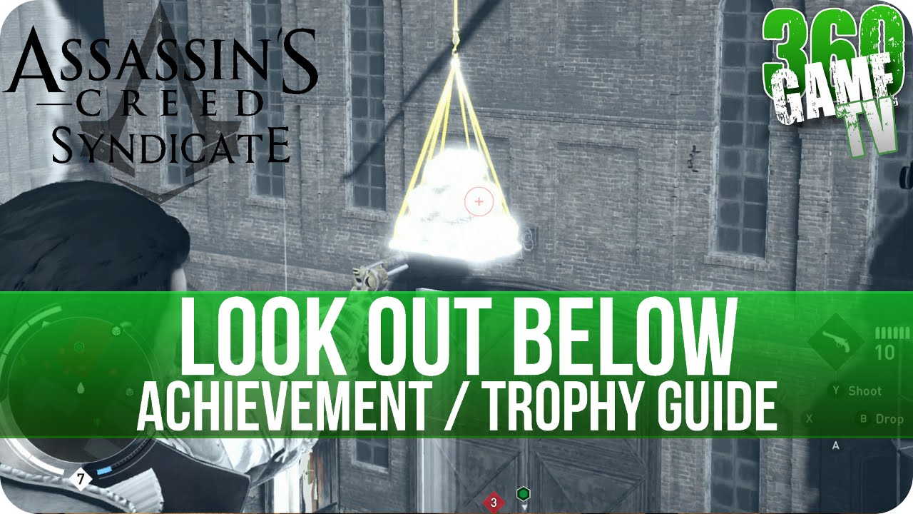 Look Out Below achievement in Assassin's Creed Syndicate