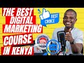 Digital marketing course in kenya