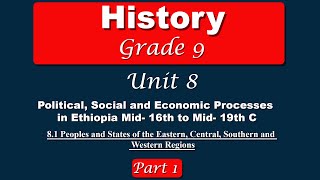 Grade 9 history unit 8 part 1 | Peoples and States of the Eastern, Central, Southern and  Western...