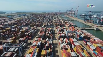 Cái Mép- Thị Vải: Nỗ lực hướng đến vai trò đầu tàu cảng biển | BRTgo