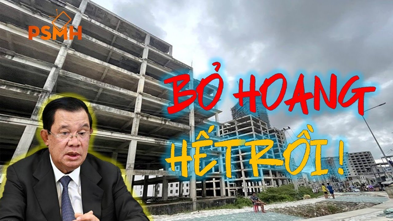 CAMPUCHIA và Hậu Quả Nặng Nề Khi Lên Chung Thuyền Với Trung Quốc