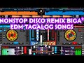 Nonstop disco remix biga edm tagalog songs  dj rhitz rondero remix