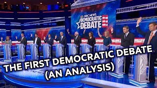The First 2020 Democratic Presidential Debate: An Analysis