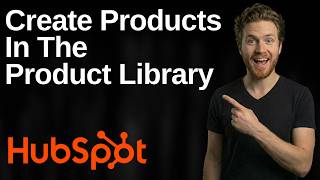 Details How To Create Products In The Product Library In HubSpot (2026 Easy Guide) Update