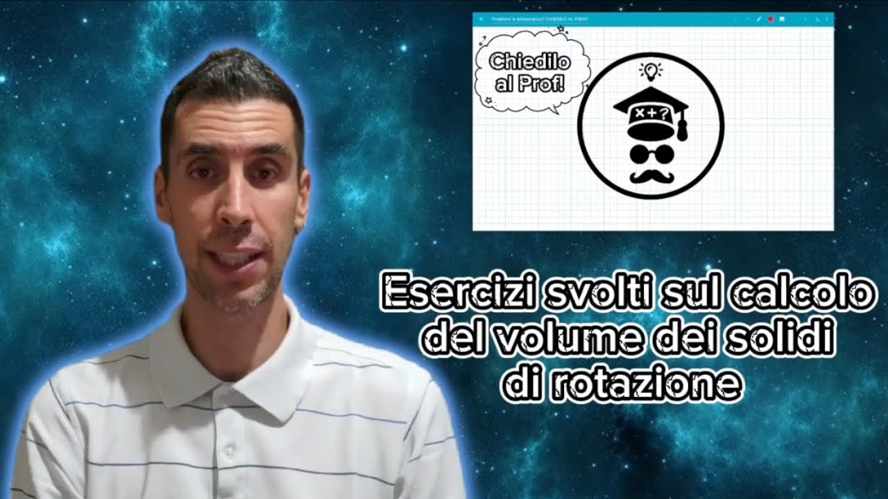 Integrali definiti 08 - Esercizi svolti sul calcolo del volume dei solidi di rotazione