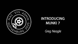 Introducing Munki 7