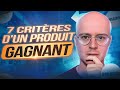 Les 7 critres dun produit gagnant sur amazon fba 