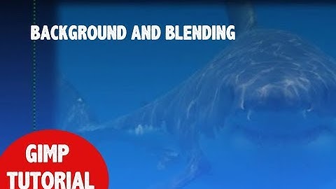 GIMP - Background and blending