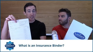 What is an Insurance Binder?