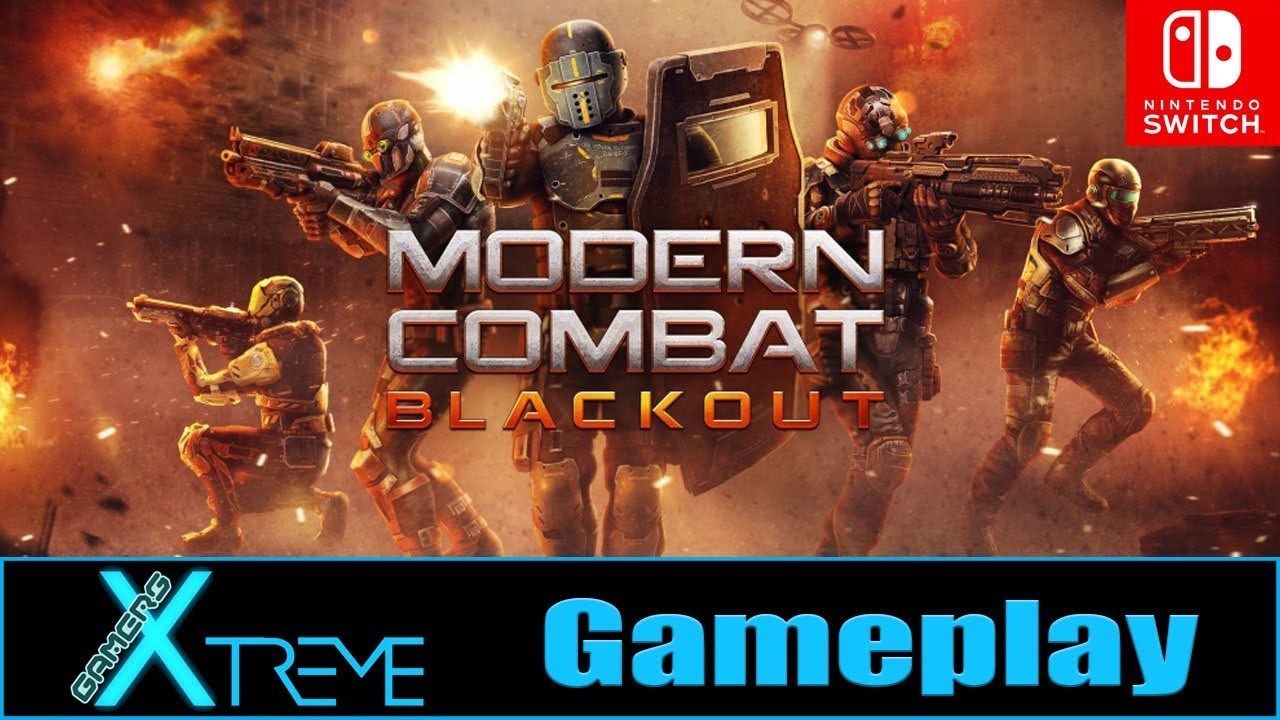 Modern Combat Blackout - Switch Gameplay (First 15+ Minutes) | Gamers Xtreme