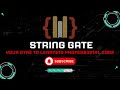 #StringGate