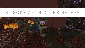 Minecraft RAD 2 - Episode 7 - Into the Nether