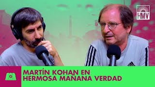 KOHAN: "LA CASTA ES EL BOSQUE" | HERMOSA MAÑANA VERDAD CON CLEMENTE CANCELA