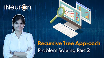 Day 19 - Recursive Tree Approach : Problem Solving Part 2 | DSA free community course.