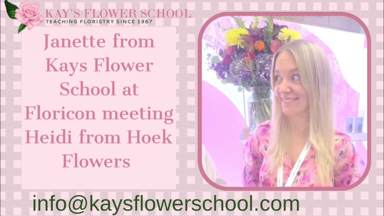 from Kays Flower School meets Heidi from Hoek Flowers at