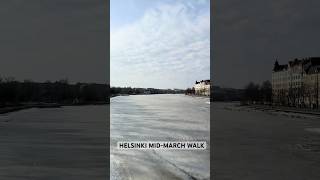 Helsinki Mid-March walk