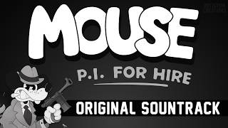 MOUSE: P.I. For Hire - Full Game Soundtrack (All 20 Tracks)