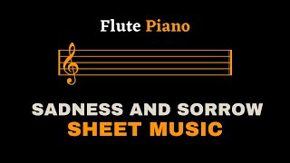 Sadness And Sorrow  Flute And Piano sheet  Score