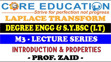 DEGREE ENGG | BSC IT | M - 3 | LAPLACE TRANSFORM | LECTURE - 1 | PROF ZAID