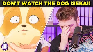 Trash Taste Review The STRANGEST Dog Isekai