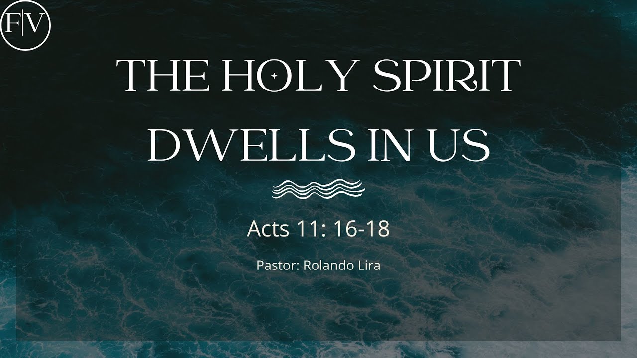 1/22/2025- The Holy Spirit Dwells In Us/ El Espiritu Santo Vive En ...
