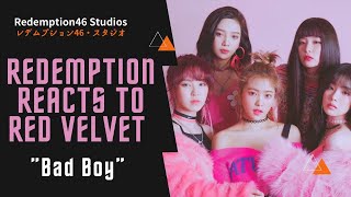 Redemption Reacts to Red Velvet 레드벨벳 'Bad Boy' MV