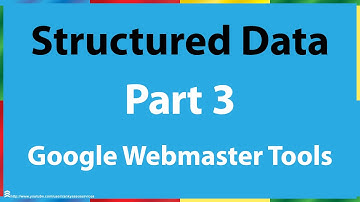 Part 3 - Google Search Console Structured Data