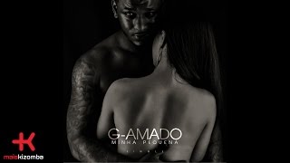 Video voorbeeld van "G-Amado - Minha Pequena | Official Lyric"