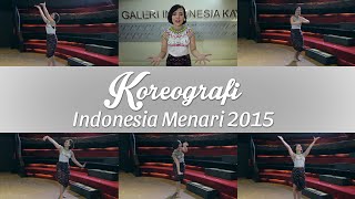 Koreografi Indonesia Menari 2015