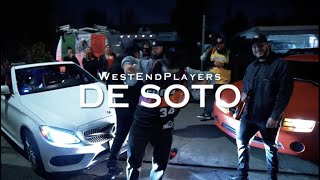 WestSidePlayers - De Soto (Official Music Video)