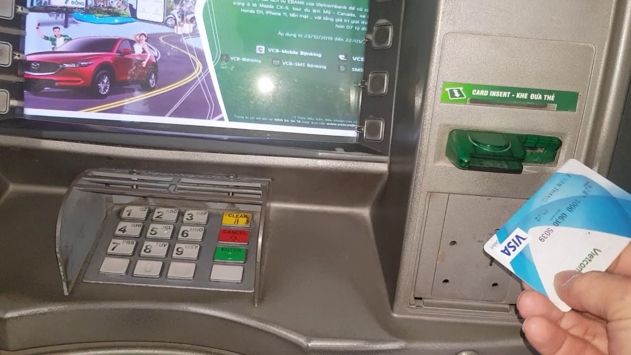 Cách dùng thẻ ATM rút tiền tại cây ATM mới nhất 2020 - YouTube