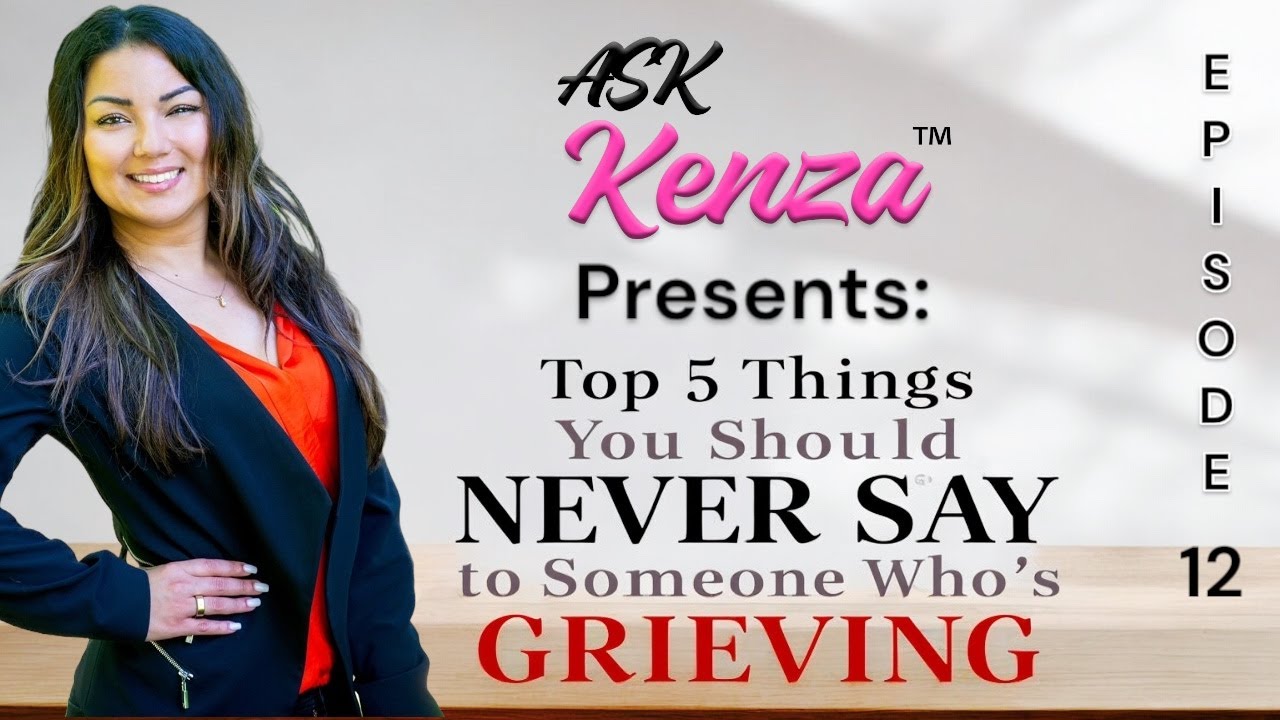 Top 5 Things You Should Never Say To Someone Who Is GRIEVING - YouTube