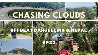 🌥️ Chasing Clouds EP.2 | The Road to Ramdhura is Pure Magic | Bagrakot & Dubling