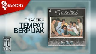 Chaseiro - Tempat Berpijak (Official Karaoke Video)