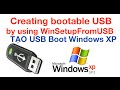 Creating bootable Windows XP USB by using WinSetupFromUSB - Tạo USB boot Windows XP