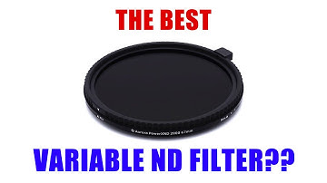 The Best Variable ND Filter? [ Aurora-Aperture Power XND Mark II VND  (5 to 11-Stop) Review ]