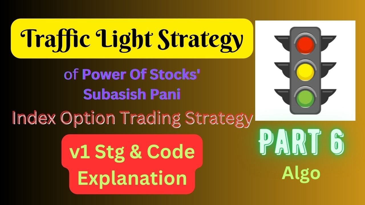 Traffic Light Strategy | Mr. Subasish Pani -