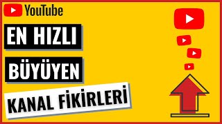 En Hizli Büyüyen Youtube Kanal Fi̇ki̇rleri̇ - Youtube Tutan İçeri̇kler - Youtube Kanal Fikirleri 