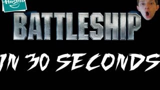 Battleship In 30 Seconds