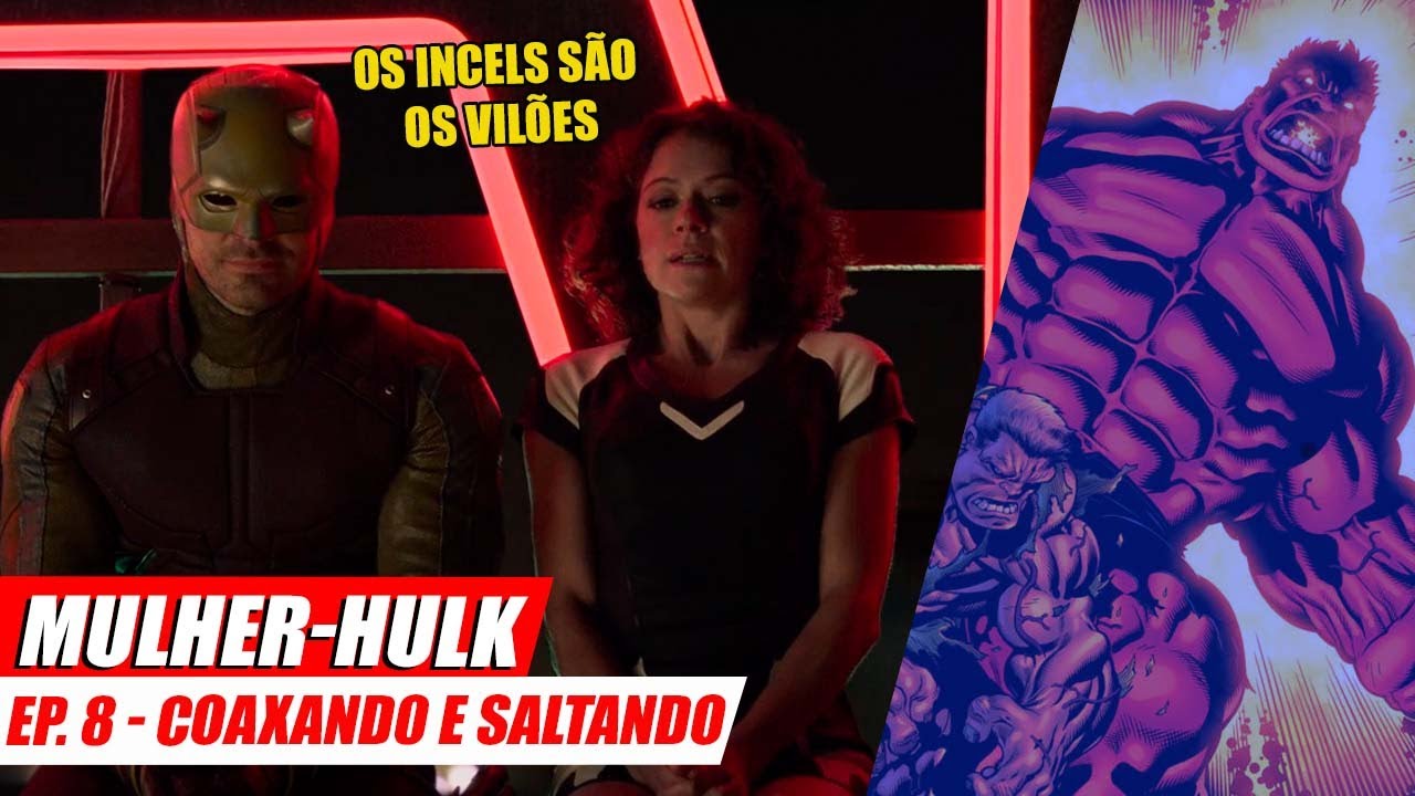 Mulher-Hulk: com Demolidor, episódio 8 nem parece a mesma série