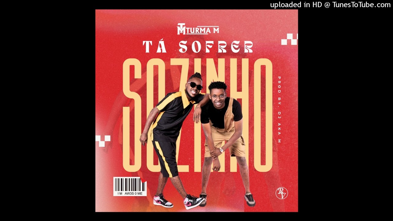 Turma M - Ta Sofrer Sozinho (Prod. Dj Aka M) adlı videoyu YouTube'da izle Turma M - Ta Sofrer Sozinho (Prod. Dj Aka M) adlı videoyu YouTube'da izle