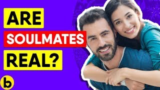 Are Soulmates Real And The Truth Behind Them