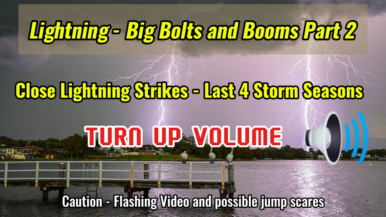 Lightning - Big Bolts and Loud Booms - Part 2, Australian Thunderstorm Chasing