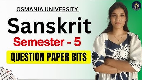 SANSKRIT || IMPORTANT QUESTIONS || OSMANIA UNIVERSITY || SEMESTER-5 || 💯 PASS || ‎@shivanipallela⁩  
