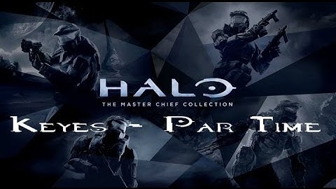 Halo MCC - Halo CE - Keyes Par Time