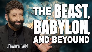 The Book of Revelation Decoded: The Beast, Babylon, and Beyond | Jonathan Cahn Sermon